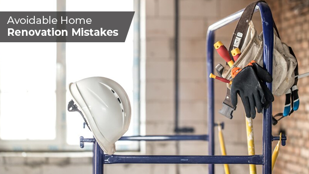 Avoidable-Home-Renovation-Mistakes